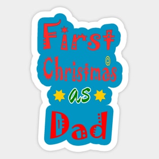 First Christmas as Dad family Sticker